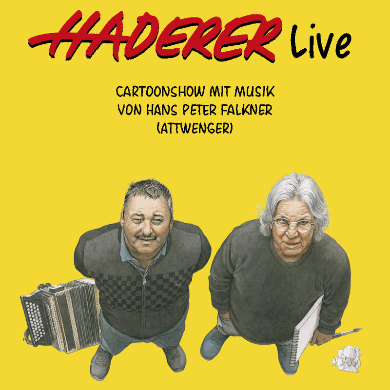 GERHARD HADERER & HP FALKNER (Attwenger) - "Haderer live - Cartoonshow"